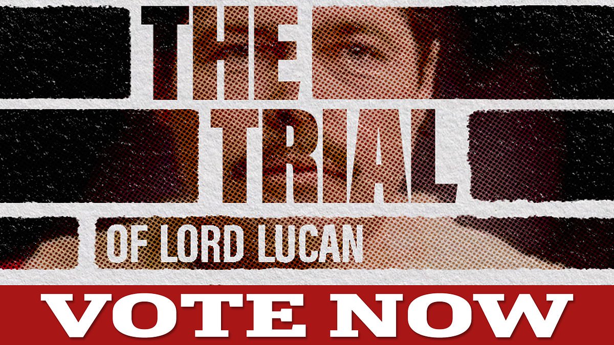 alert-–-live-verdict:-is-lord-lucan-innocent-or-guilty?-you-decide.-cast-your-verdict-now-in-the-mail’s-live-public-vote